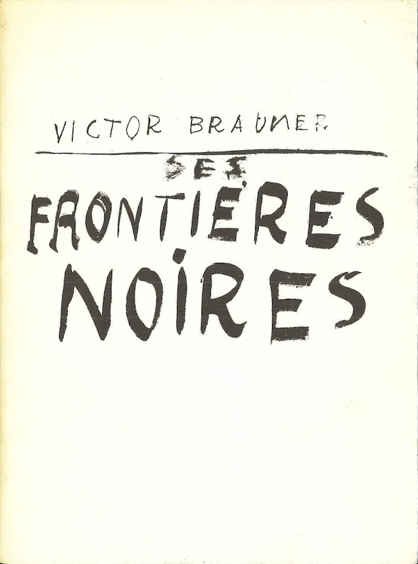 victor brauner frontieres noires iolas