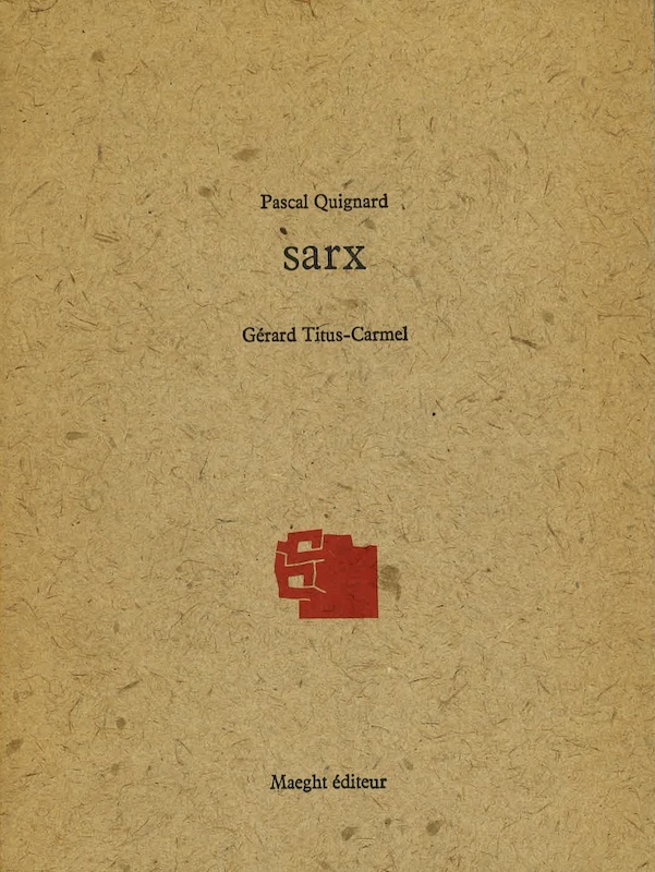 quignard titus carmel sarx