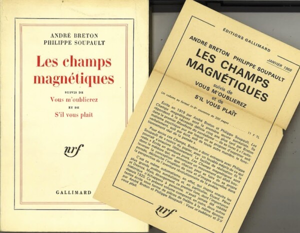 breton soupault magnetiques oublierez plait