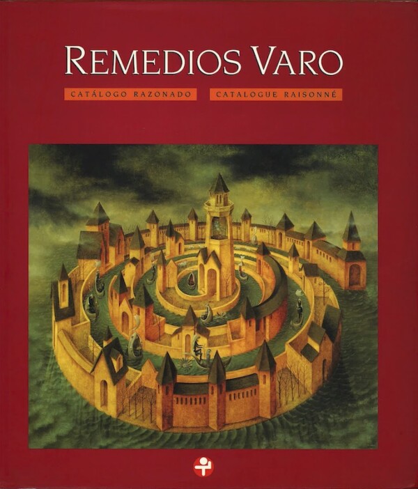 remedios varo catalogue raisonne